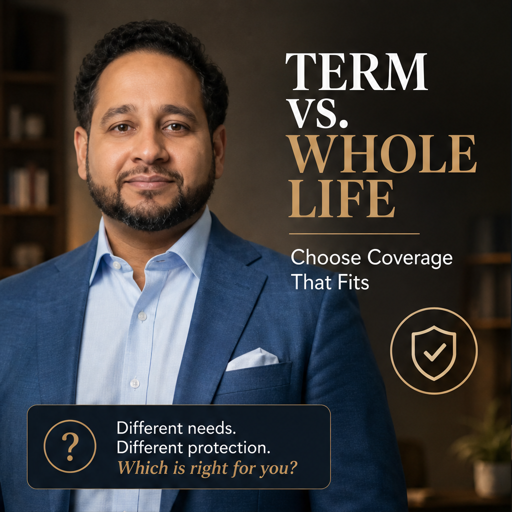 Term vs. Whole Life: Choose Coverage That Fits
